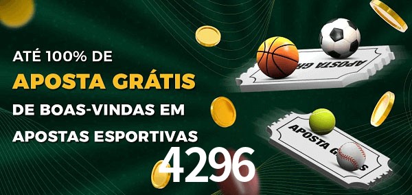 4296 Ate 100% de Aposta Gratis